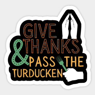 Thanksgiving turducken funny Sticker
